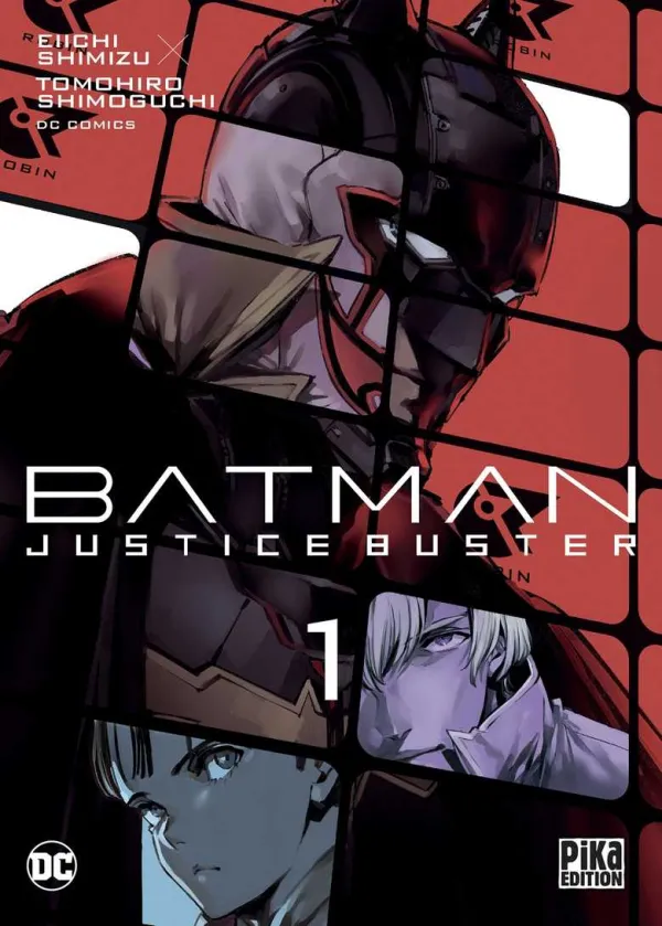 Couverture du tome 1 de Batman Justice Buster