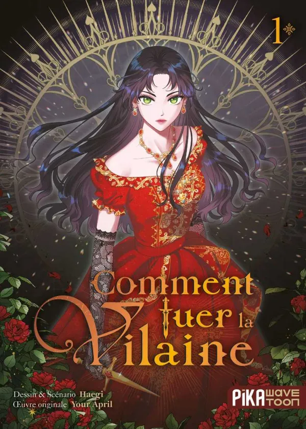 Couverture du tome 1 de Comment tuer la vilaine