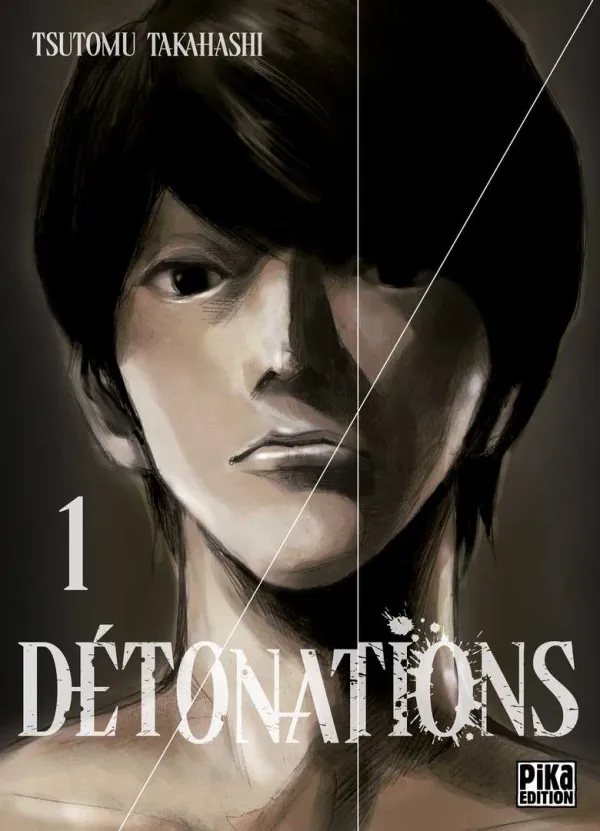 Couverture du tome 1 de Détonations