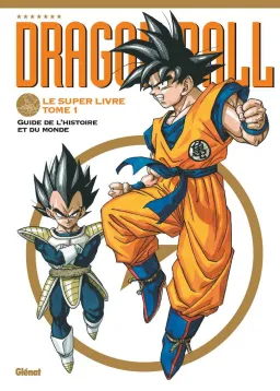 Couverture de Dragon Ball - Le super livre