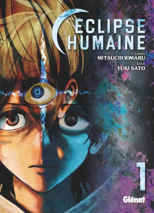 Couverture du tome 1 de Éclipse humaine