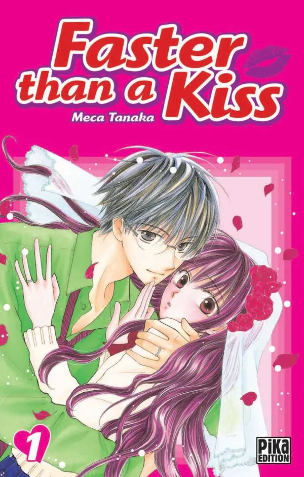 Couverture du tome 1 de Faster than a Kiss