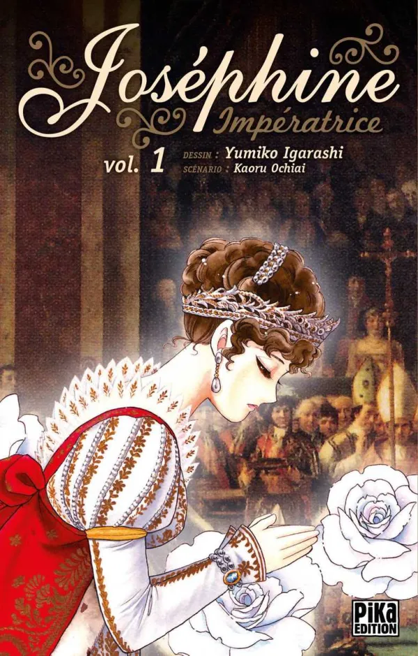 Couverture du tome 1 de Joséphine Impératrice