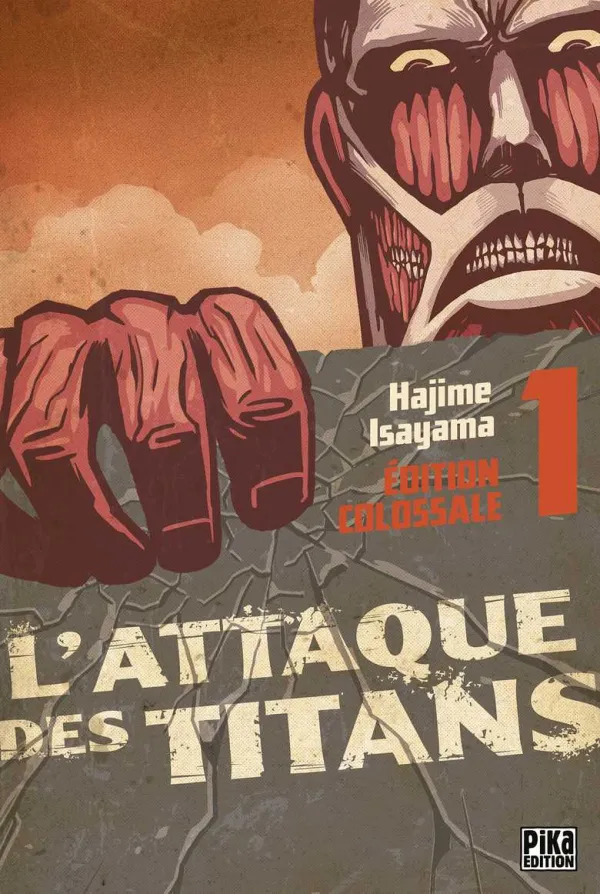 Couverture du tome 1 de L'Attaque des Titans - Edition colossale