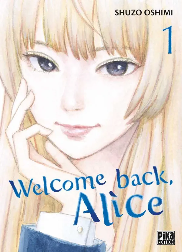 Couverture du tome 1 de Welcome back, Alice