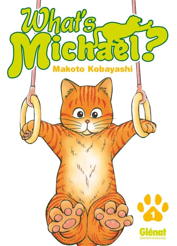 Couverture du tome 1 de What's Michael ?!