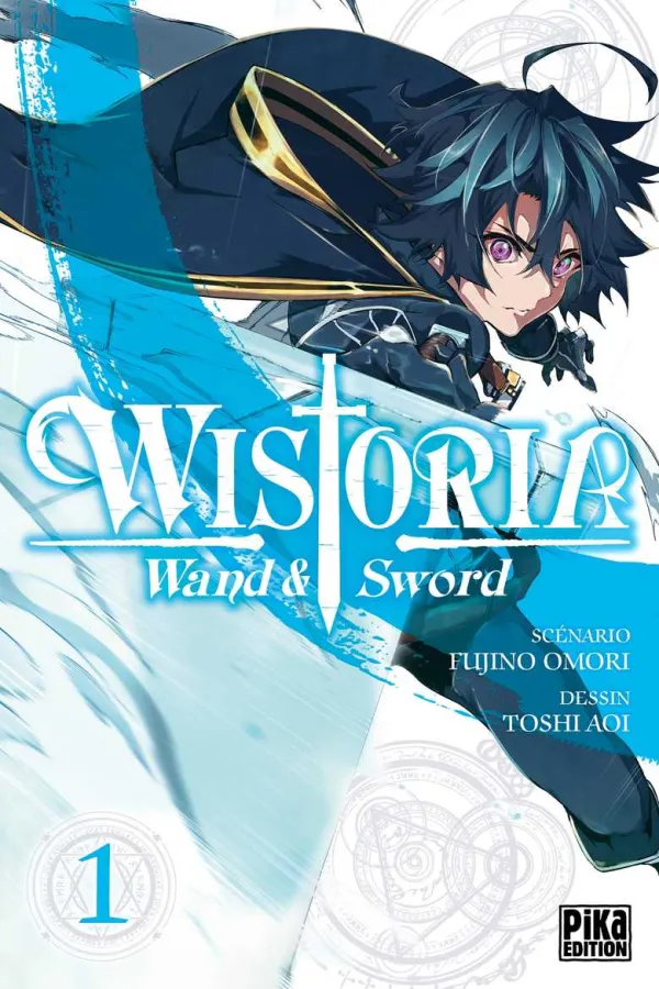 Couverture du tome 1 de Wistoria - Wand and Sword