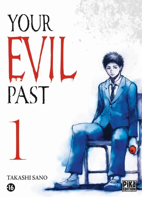 Couverture du tome 1 de Your Evil Past